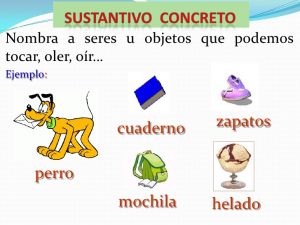 Ejemplos de sustantivos concretos