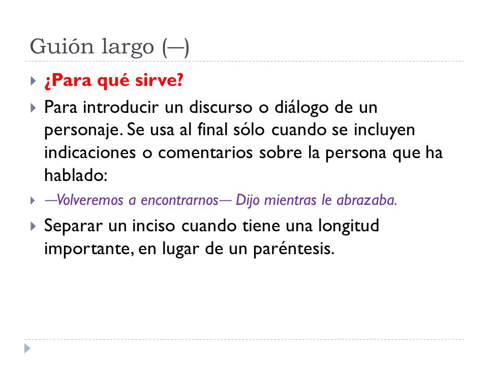 10 Ejemplos de guión largo